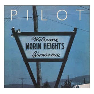 Pilot ‎– Morin Heights