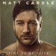 Matt Cardle ‎– Time To Be Alive