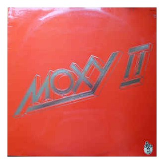Moxy ‎– Moxy II