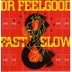 Dr. Feelgood – Fast Women & Slow Horses