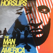 Horslips – The Man Who Built America