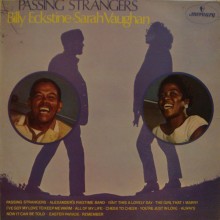 Billy Eckstine & Sarah Vaughan – Passing Strangers