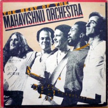 Mahavishnu Orchestra – The Best Of The Mahavishnu Orchestra