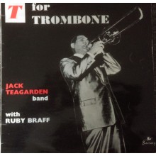 Jack Teagarden – T For Trombone