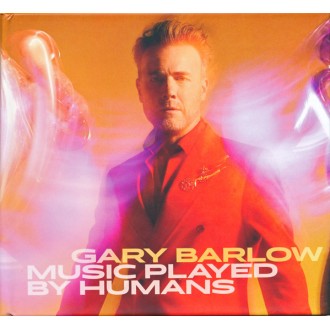 Gary Barlow – Music Played By Humans