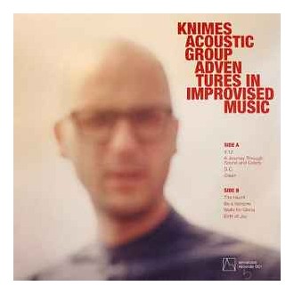 Knimes Acoustic Group – Adventures In Improvised Music